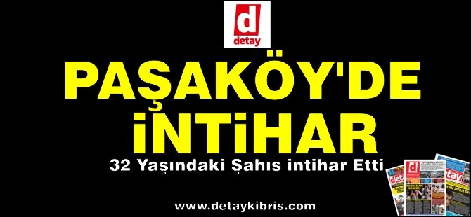 Paşaköy'de İntihar!