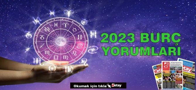 Burçlara göre 2023: Yeni yılda neler olacak? (2023 burç yorumları)