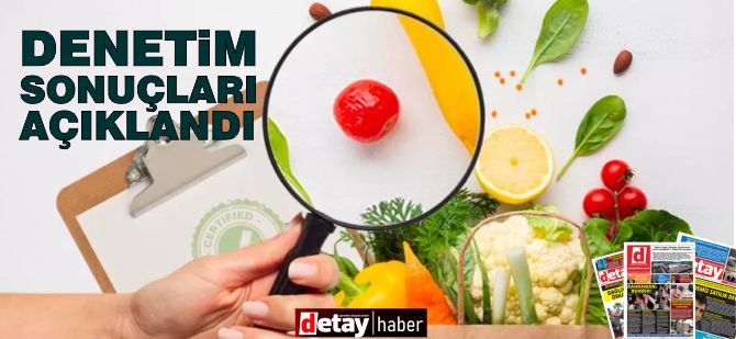 Hiçbir üründe kalıntıya rastlanmadı