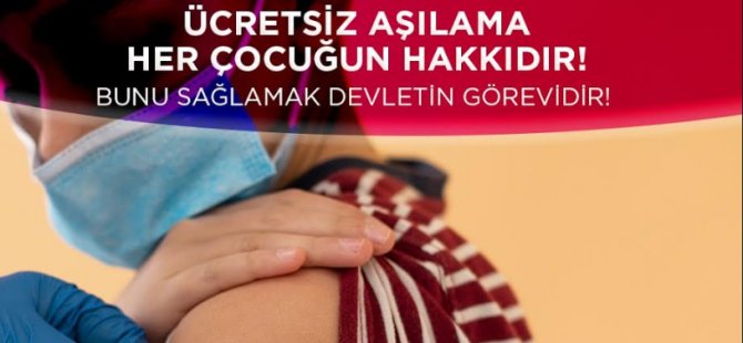 KTTB: Ücretsiz aşılama her çocuğun hakkıdır!