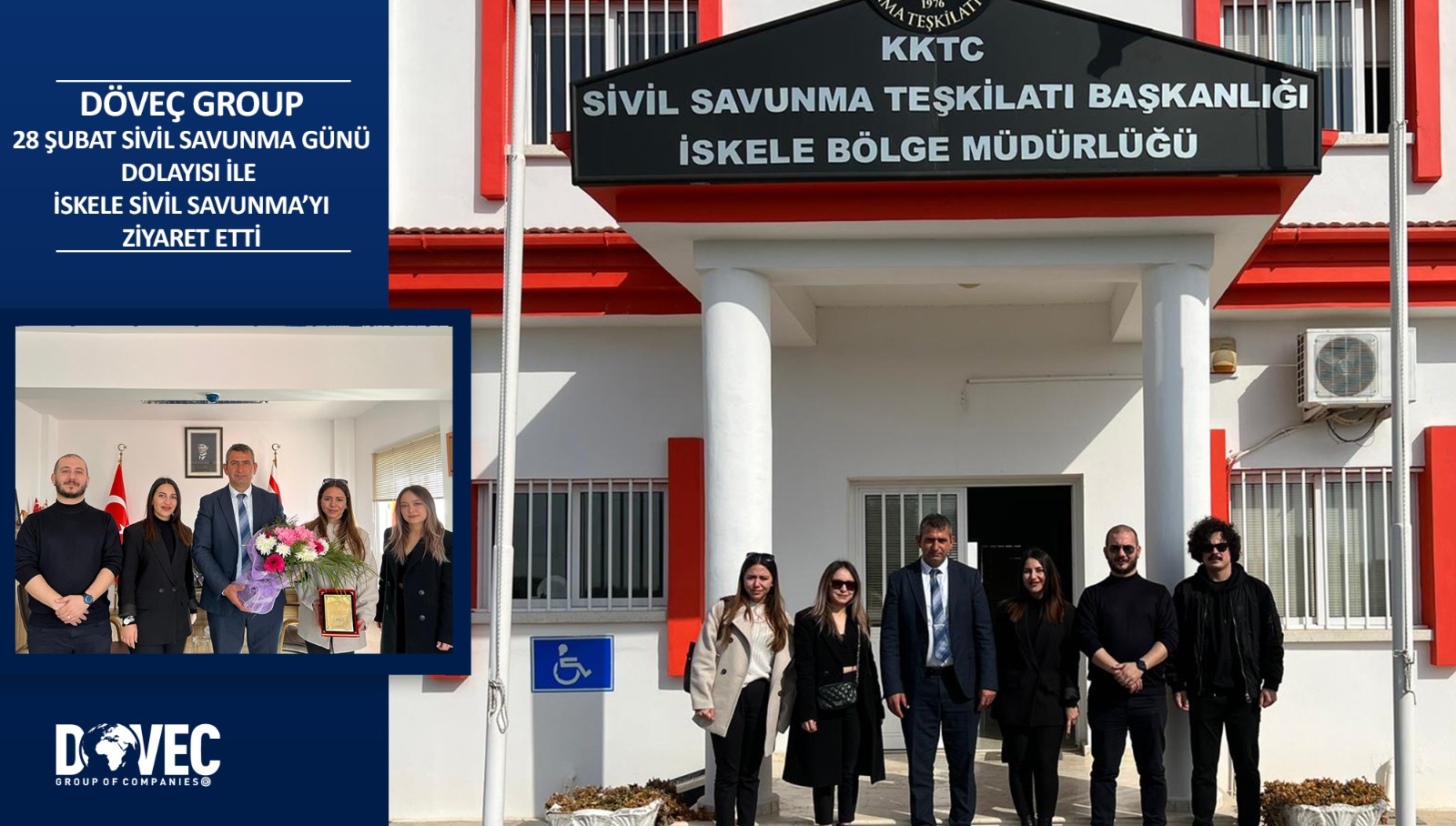 Döveç Group Sivil Savunma Günü Dolayısı ile  Sivil Savunma Teşkilatı Başkanlığı İskele Bölge Müdürlüğü’nü Ziyaret Etti