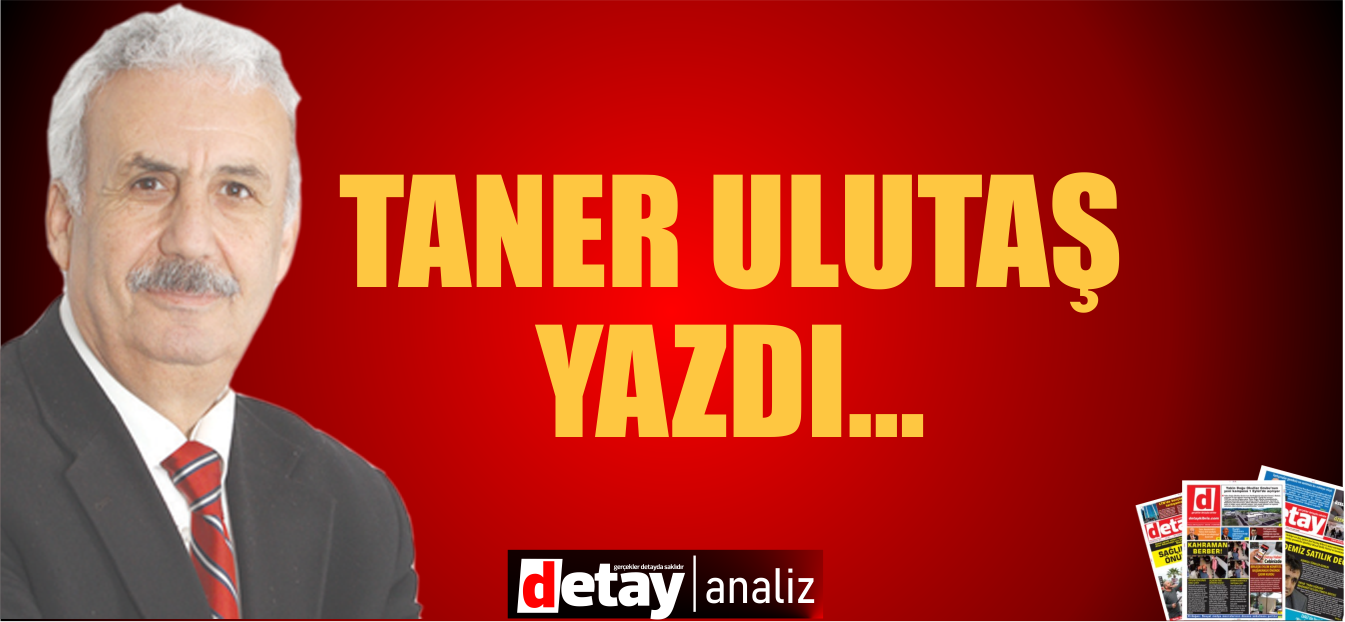 Taner Ulutaş yazdı... "Türkiye zor bir seçim virajında"