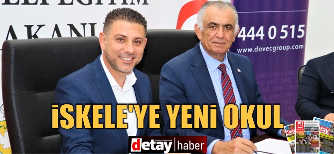 İskele'de Yeni Ortaokul İçin İmzalar Atıldı