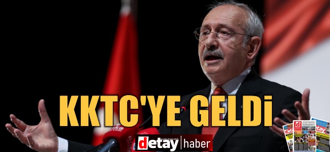 Kemal Kılıçdaroğlu KKTC’de