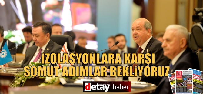 Tatar, TDT’den izolasyonlara karşı somut adım istedi