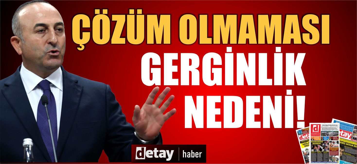 “Kıbrıs'ta kalıcı bir çözümün olmaması her zaman bir gerginlik sebebi”