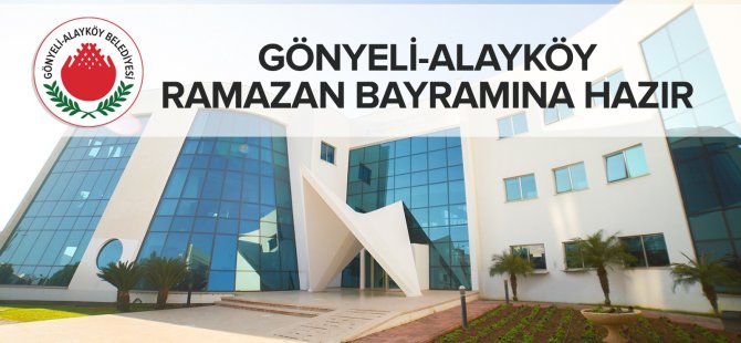 Gönyeli Alayköy Ramazan Bayramına Hazır