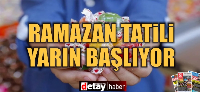 3 gün sürecek Ramazan Bayramı tatili yarın başlıyor