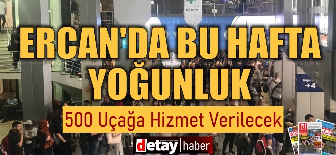 Ercan Havalimanı, bayram süresince 500 uçağa hizmet verecek