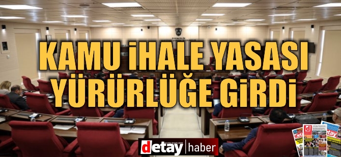 Kamu İhale (Değişiklik) Yasası yürürlüğe girdi