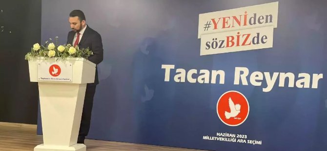 TDP’nin ara seçimdeki vekil adayı belli oldu: Tacan Reynar