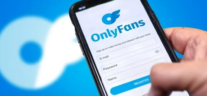 OnlyFans’ta içerik üretenlerin sayısı yüzde 40 arttı