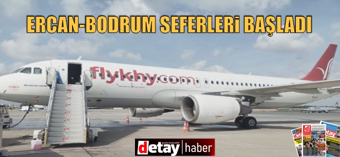 Ercan- Bodrum seferleri başladı!