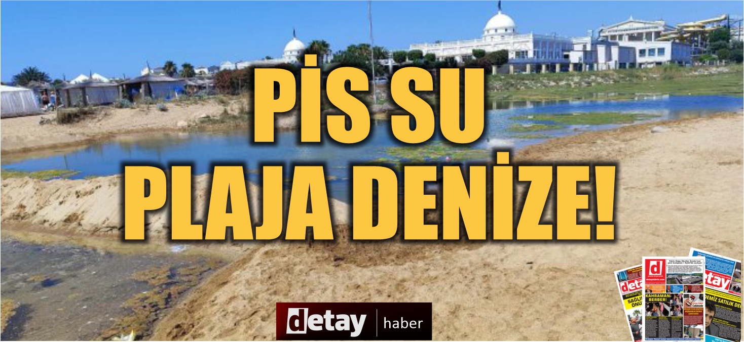 Mehmetçik Bafra Halk Plajı’nda pis su denize taştı.. Tam bir rezalet!