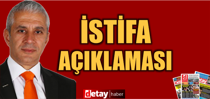 Bakan Taçoy'dan istifa açıklaması