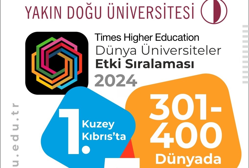 Yakın Doğu Üniversitesi, dünyanın en etkili ilk 400 üniversitesi arasında!