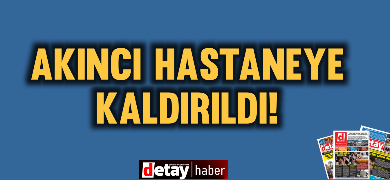 Mustafa Akıncı hastaneye kaldırıldı