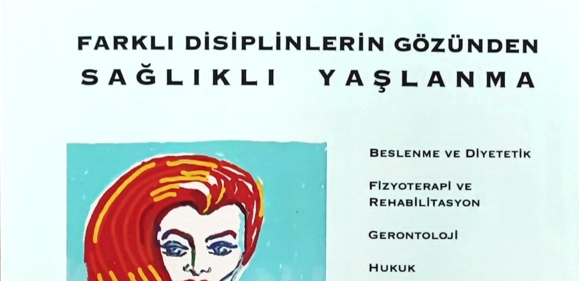 “Farklı Disiplinlerin Gözünden Sağlıklı Yaşlanma”  kitabı erişime açıldı