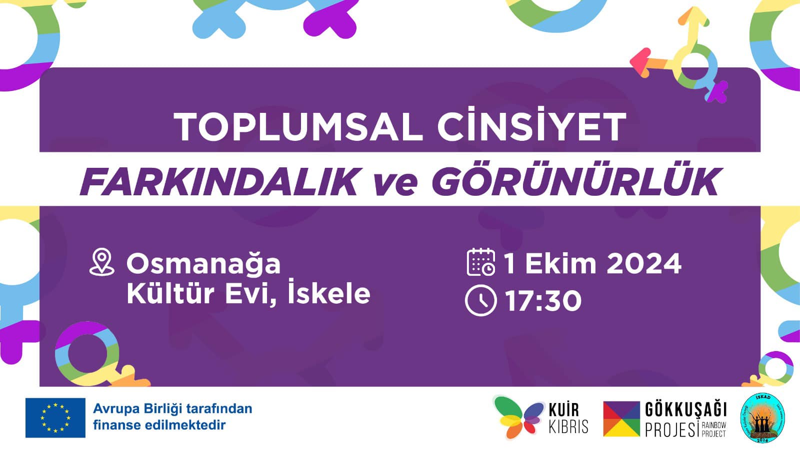 Kuir Kıbrıs Derneği ve İskele Kadın Derneği'nden Önemli Etkinlik: “Toplumsal Cinsiyet: Farkındalık ve Görünürlük”