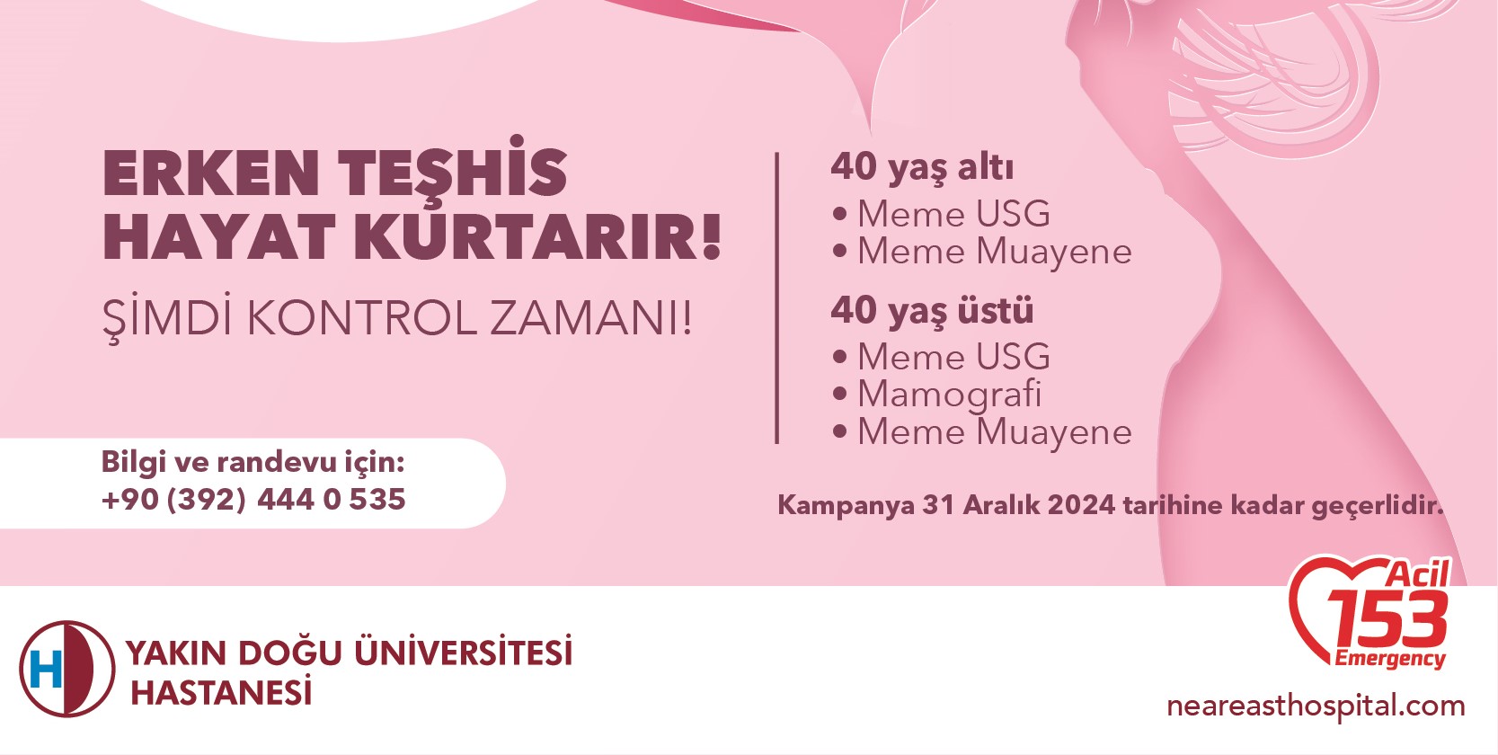 Yakın Doğu Üniversitesi Hastanesi’nden “Meme Kanseri Farkındalık Ayı” kampanyası!