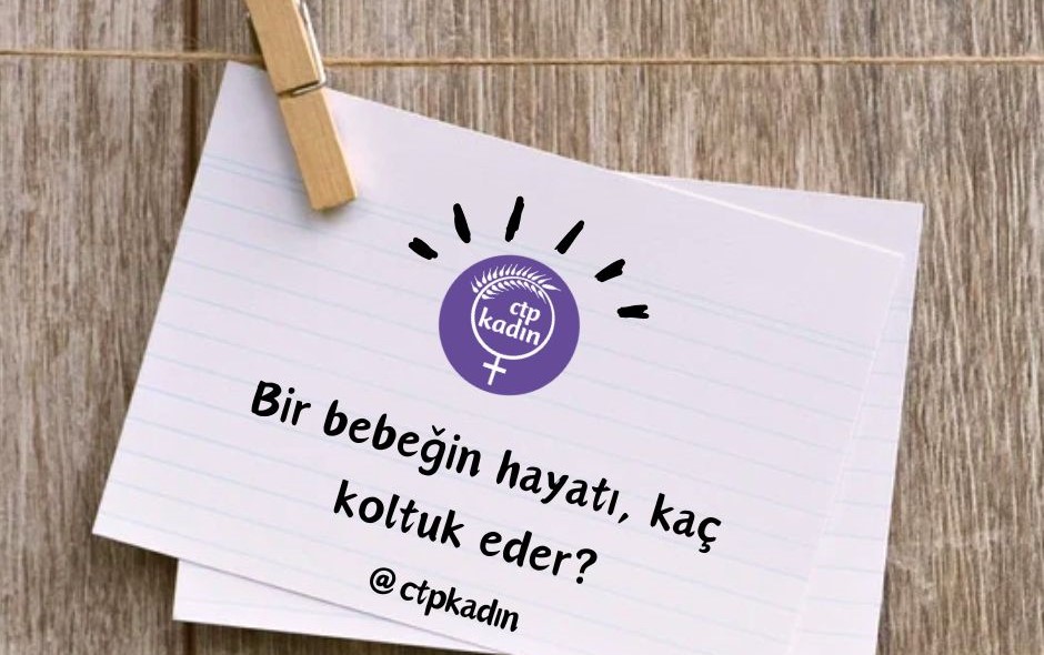 Bir Bebeğin Ölümü Tepkileri Büyüttü: CTP Kadın Örgütü'nden Hükümete Sert Eleştiriler