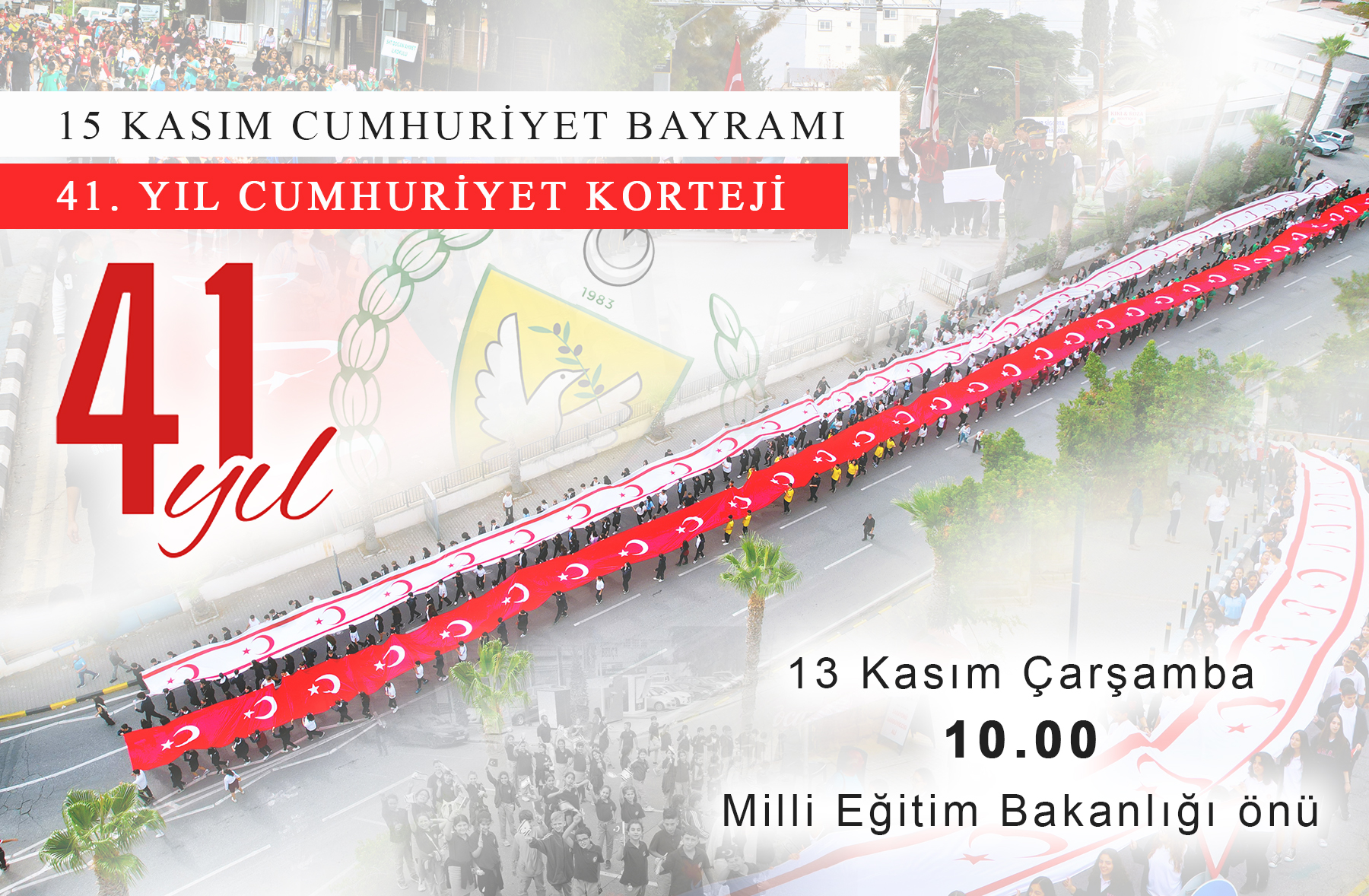 15 Kasım Cumhuriyet Bayramı “41. Yıl Cumhuriyet korteji” ile coşkuyla kutlanacak