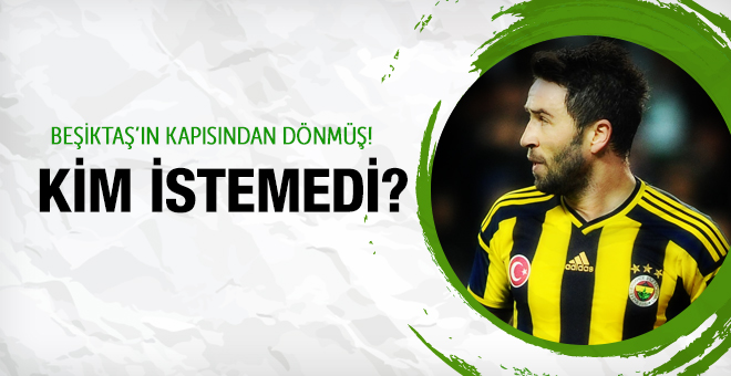 Gökhan Gönül'ü Beşiktaş'a kim istemedi?