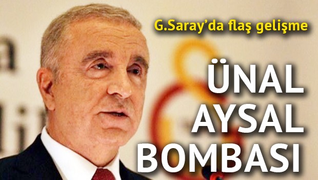 Ünal Aysal bombası!