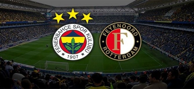 Fenerbahçe Avrupa'da Feyenoord'u konuk ediyor