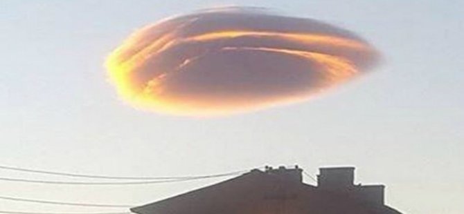 UFO'ya benzeyen bulut panik yarattı