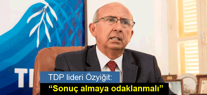 "Sonuç odaklı bir müzakere zemini yaratılmalıdır"