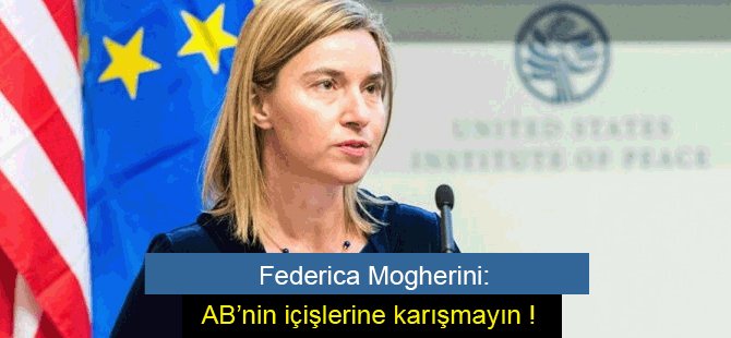 Mogherini, Trump yönetimini uyardı