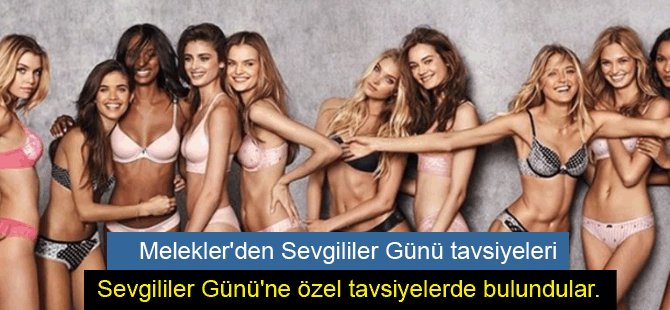 Melekler'den Sevgililer Günü tavsiyeleri