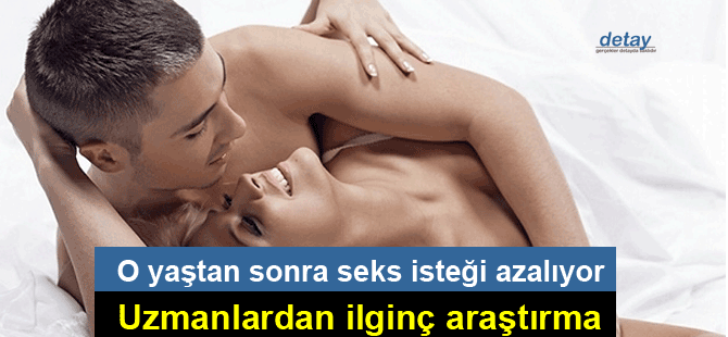 O yaştan sonra seks yapma oranı düşüyor