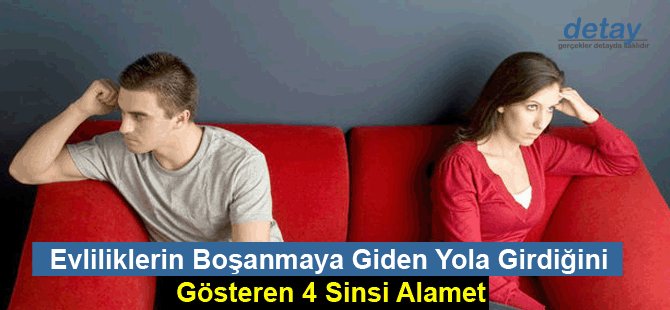 Evliliklerin Boşanmaya Giden Yola Girdiğini Gösteren 4 Sinsi Alamet