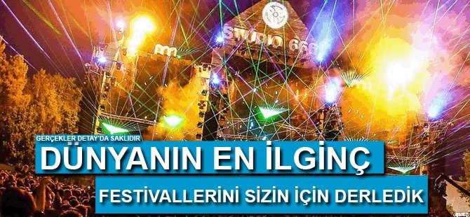 Dünyanın en ilginç 10 festivali