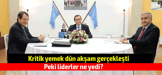 Liderler kritik buluşmada ne yemek yedi?