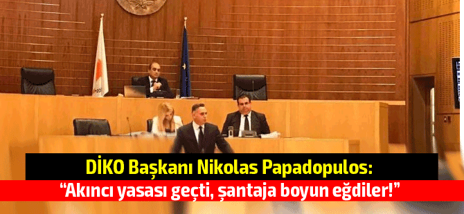 DİKO Başkanı; Akıncı yasası geçti, şantaja boyun eğdiler!