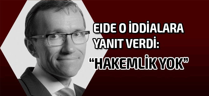 Eide: “Müzakereler başarılı olursa doğal kaynaklar paylaşılacak”