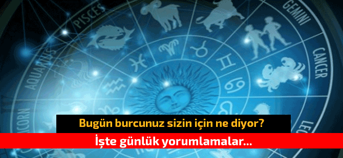 3 Mayıs Günü Günlük Burç Yorumları