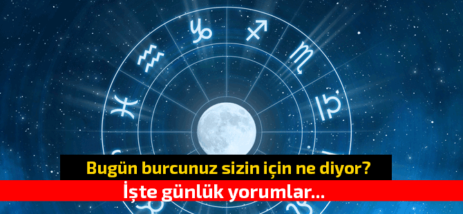 1 Haziran Perşembe Günü Günlük Burç Yorumları