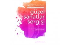 YDÜ öğretim elemanları ve lisansüstü öğrencilerinin "güzel sanatlar sergisi" 25 haziran’da açılıyor