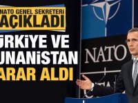 NATO Genel Sekreteri açıkladı: Türkiye ve Yunanistan masaya oturuyor!