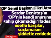 Ataoğlu:Serdar Denktaş’ın ‘DP’nin kendi onuruna sahip çıkamadığı ‘ifadesini esefle karşılar, suçlamasını şiddetle reddederiz