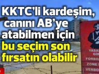 Prof. Baskın Oran yazdı..KKTC’li kardeşim, canını AB’ye atabilmen için bu seçim son fırsatın olabilir