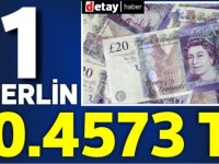 Sterlin 10.4573 TL ile en yüksek seviyesine çıktı