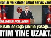 Son dakika… Erdoğan yeni önlemleri açıkladı: Sokağa çıkma kısıtlaması, uzaktan eğitim…