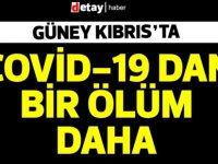 Güney Kıbrıs'ta Covid-19'dan bir ölüm daha