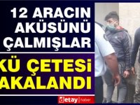 Belediyenin aracının aküsünü çalanlar yakalandı...12 aracın aküsünü çalmışlar