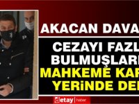 Bulut Akacan'ın İtirazı reddedildi